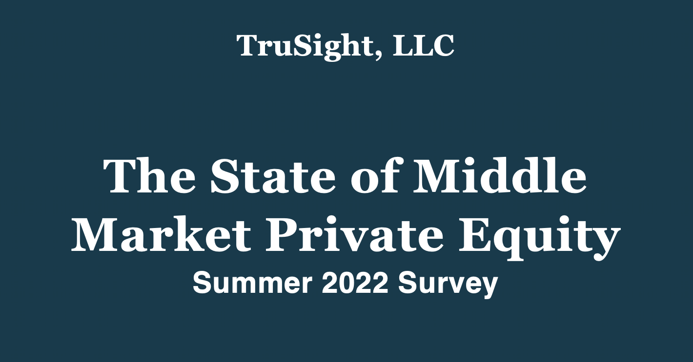 The State of Middle Market Private Equity - TruSight, LLC