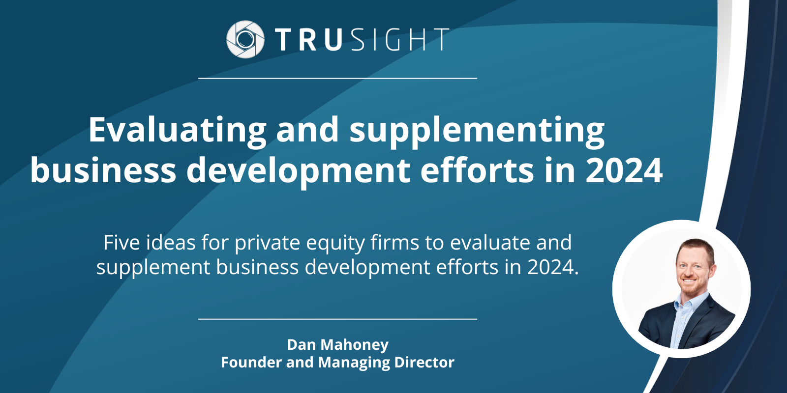 Bryn Everson Joins TruSight LLC as Principal, Business Development and Marketing